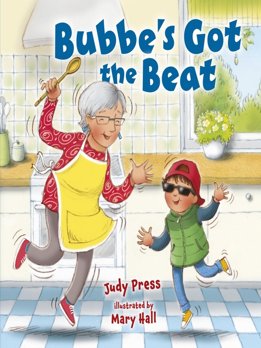 Title details for Bubbe's Got the Beat by Judy Press - Available